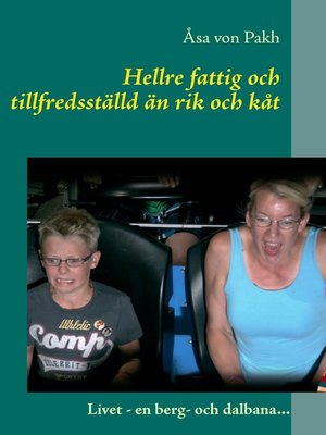 cover image of Hellre fattig och tillfredsställd än rik och kåt
